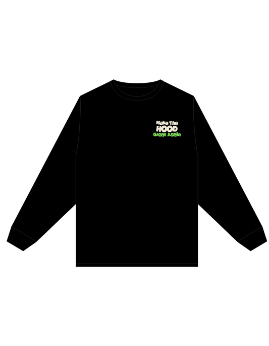 Make The Hood Great Again "Save The Hood" Long Tee PREORDER (Various Sizes)